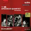 The RIAS Amadeus Quartet Schubert Recordings, Vol. 2 album lyrics, reviews, download