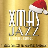 Xmas Jazz & Natale Lounge (Cool Christmas) [feat. The Christmas Messengers] artwork