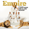 Empire: Music from "A High Hope for a Low Heaven" - EP - Empire Cast