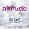 Altitude (feat. Preedy) - Ifa Sayo lyrics