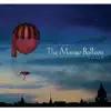 The Mango Balloon Volume 2 (feat. Marcello Maio, Sam Golding, Mark Harris, Danny Heifetz, Jess Ciampa & Brian Campeau) album lyrics, reviews, download