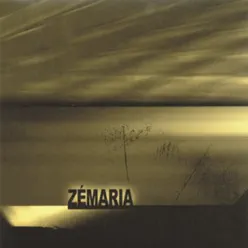 Zémaria - Zémaria