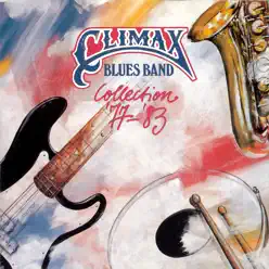 Climax Blues Band: Collection 77-83 - Climax Blues Band