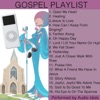 Open My Heart: Gospel Playlist