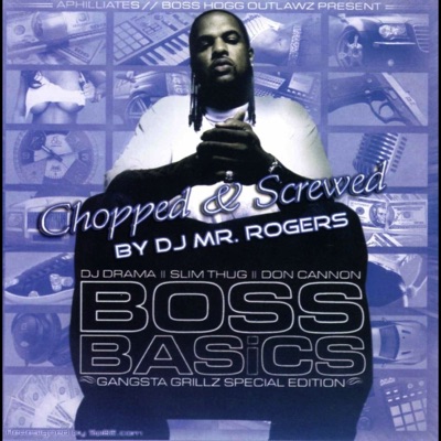 Boss Basics (Chopped & Screwed) - Slim Thug