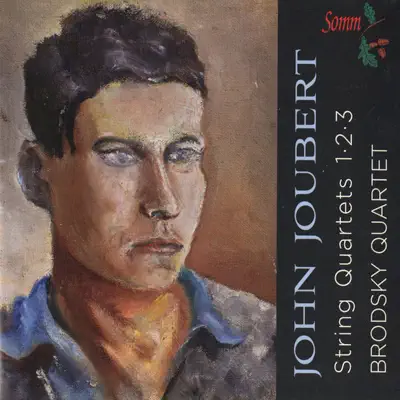 Joubert: String Quartets Nos. 1-3 - The Brodsky Quartet Joubert: String Quartets Nos. 1-3 - The Brodsky Quartet