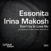Don't Try to Love Me (feat. Irina Makosh)