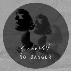 No Danger Song Lyrics