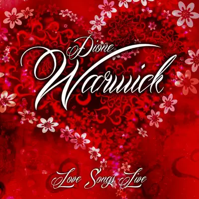 Love Songs Live - Dionne Warwick
