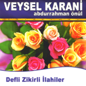 Veysel Karani - Abdurrahman Önül