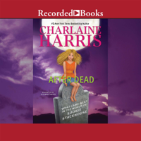 Charlaine Harris - After Dead: What Came Next in the World of Sookie Stackhouse (Unabridged) artwork