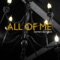 All of Me (feat. Paul Odeh) - Damien Escobar lyrics