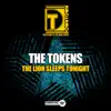 The Lion Sleeps Tonight (Remixes) - Single album lyrics, reviews, download