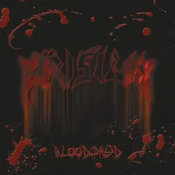 Bloodshed (New & Rare Tracks) - Krisiun