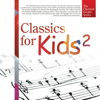 The Classical Greats Series, Vol.15: Classics for Kids 2 - Global Journey