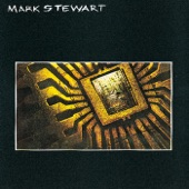 Mark Stewart - Forbidden Colour