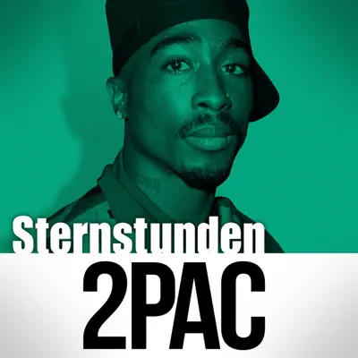 Sternstunden - 2pac