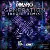 Generation (Ahzee Remix) - Single album lyrics, reviews, download