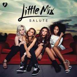 Little Mix - Salute (2013) Review