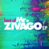 Best of Mr. Zivago - EP