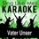 Vater Unser (Karaoke Version) [Originally Performed By E Nomine]