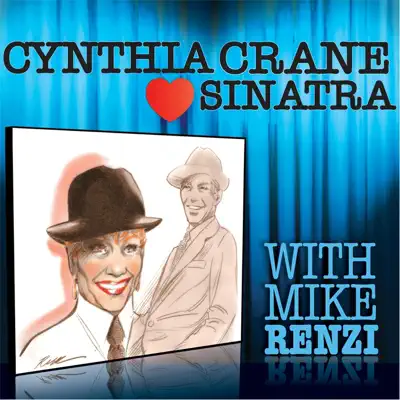 Cynthia Loves Sinatra - Mike Renzi