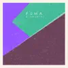 Puma - EP album lyrics, reviews, download
