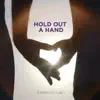 Hold out a Hand - Single album lyrics, reviews, download
