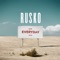Everyday (Netsky Remix) - Rusko lyrics