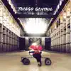 Thiago Genthil album lyrics, reviews, download