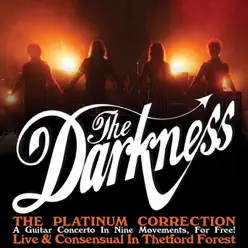 The Platinum Correction - The Darkness