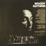 A Tribute to Woody Guthrie