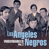 Los Angeles Negros - Esta Noche La Paso Contigo