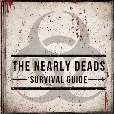 Survival Guide - EP - The Nearly Deads Survival Guide - EP - The Nearly Deads