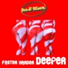 Faster, Harder, Deeper, Pt. 3 - EP, 2014