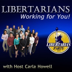 Libertarians Working for You March 6th 2018