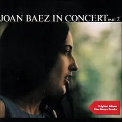 In Concert, Pt. 2 (Original Album Plus Bonus Tracks) - Joan Baez