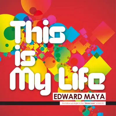 This Is My Life (feat. Vika Jigulina) - Single - Edward Maya This Is My Life (feat. Vika Jigulina) - Single - Edward Maya