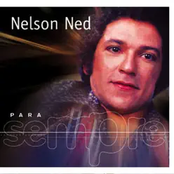 Para Sempre - Nelson Ned