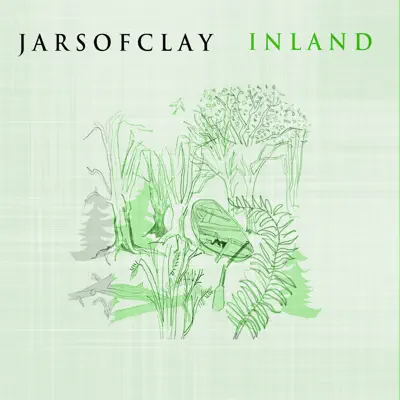 Inland - Single - Jars Of Clay