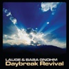 Daybreak Revival, 2013