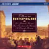 Respighi: Feste Romane, Fontane di Roma, Pini di Roma album lyrics, reviews, download