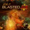 Blasted Jive - EP album lyrics, reviews, download