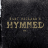 Hymned No. 1 - Bart Millard