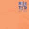 Kabuki - Milk Teeth lyrics