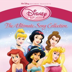 DISNEY PRINCESS - THE ULTIMATE SONG cover art