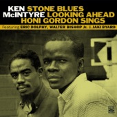 Stone Blues / Looking Ahead / Honi Gordon Sings (feat. Eric Dolphy, Walter Bishop Jr. & Jaki Byard) artwork