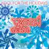 Kool for the Holidays album lyrics, reviews, download