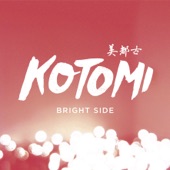 Kotomi - Bright Side