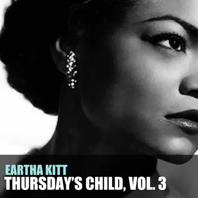 Thursday’s Child, Vol. 3 - Eartha Kitt